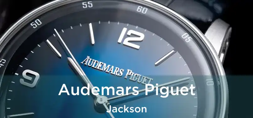 Audemars Piguet Jackson